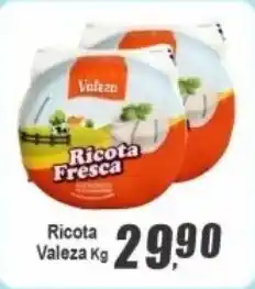 Panelão Ricota Fresca Valeza oferta