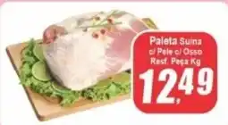 Panelão Paleta Suina c/ Pele c/ Osso oferta