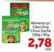 Shibata Supermercados Alimento p/ Cães Dog Chow Sachê oferta