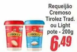 Serrano Supermercado Requeijão Cremoso Tirolez Trad. ou Light oferta