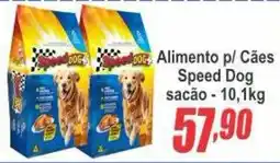 Serrano Supermercado Alimento p/ Cães Speed Dog oferta