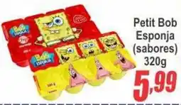 Serrano Supermercado Petit Bob Esponja (sabores) oferta