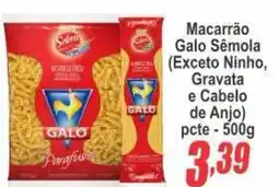 Serrano Supermercado Macarrão Galo Sêmola oferta