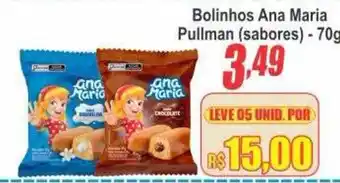 Serrano Supermercado Bolinhos ana maria pullman (sabores) oferta