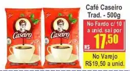 Serrano Supermercado Café Caseiro Trad. oferta