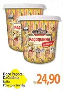 Atacadão Doce Paçoca DaColônia oferta