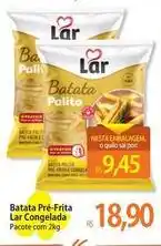 Atacadão Lar - batata pre-frita congelada oferta