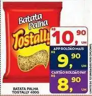 Roldão Tostally - batata palha oferta