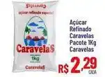 Max Atacadista Caravelas - açúcar refinado oferta