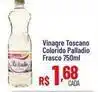 Max Atacadista Toscano - vinagre colorido oferta