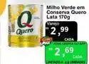 Max Atacadista Quero - milho verde em conserva oferta