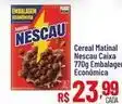 Max Atacadista Nescau - cereal matinal caixa oferta