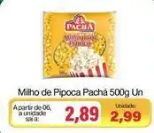Spani Atacadista Pacha - milho de pipoca oferta