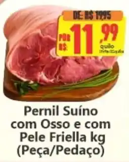 Big Supermercados Pernil Suíno com Osso e com Pele Friella kg oferta