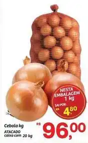 Fort Atacadista Cebola kg oferta