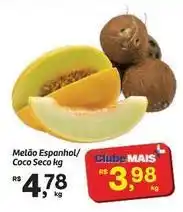 Fort Atacadista Rs - melao espanhol/coco seco oferta