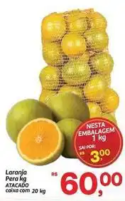 Fort Atacadista Rs - laranja pera kg oferta
