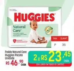 Muffato Fralda natural care huggies pacote oferta
