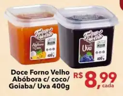 UniSuper Doce forno velho abóbora c/ coco/ goiaba/ uva oferta