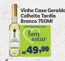 Covabra Supermercados Vinho Casa Geraldo Colheita Tardia Branco oferta