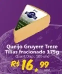 Supermercados Manentti Queijo Gruyere Treze Tilias oferta