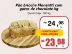 Supermercados Manentti Pão brioché Manentti com gotas de chocolate oferta