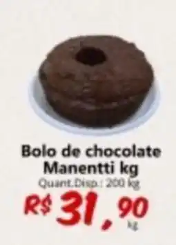Supermercados Manentti Bolo de chocolate Manentti kg oferta