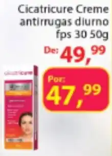 Chama Supermercados Cicatricure Creme antirrugas diurno fps 30 oferta