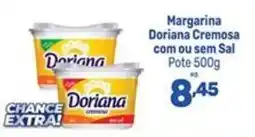 Supermercados Jau Serve Margarina Doriana Cremosa com ou sem Sal oferta