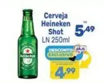 Supermercados Jau Serve Cerveja Heineken Shot LN oferta