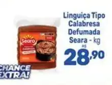 Supermercados Jau Serve Linguiça Tipo Calabresa Defumada Seara oferta