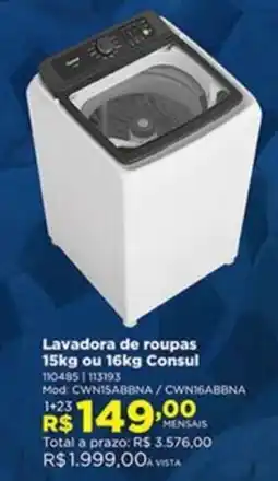 Lojas Solar Lavadora de roupas 15kg ou 16kg Consul oferta