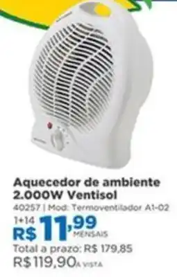 Lojas Solar Aquecedor de ambiente 2.000w Ventisol oferta
