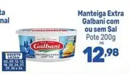 Supermercados Jau Serve Manteiga Extra Galbani com ou sem Sal oferta