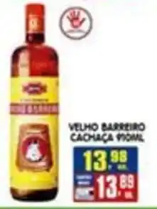 Higa's Supermercado Velho Barreiro Cachaça oferta