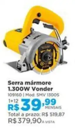 Lojas Solar Serra mármore 1.300w vonder oferta