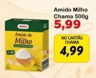 Chama Supermercados Amido de Milho oferta