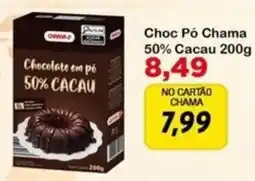 Chama Supermercados Choc Pó Chama oferta