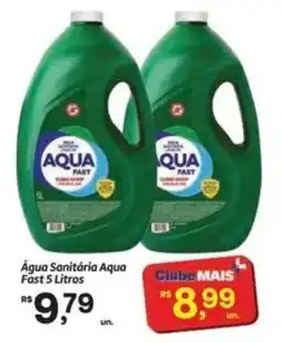 Fort Atacadista Água Sanitária Aqua Fast oferta