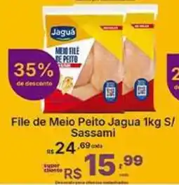 Super Lagoa File de Meio Peito Jagua 1kg S/ Sassami oferta