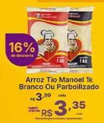 Super Lagoa Arroz Tio Manoel 1k Branco Ou Parboilizado oferta