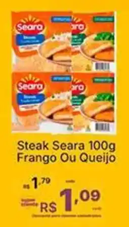 Super Lagoa Steak seara 100g frango ou queijo oferta