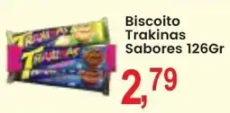 Federzoni Supermercados Biscoito Trakinas Sabores oferta