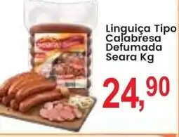 Federzoni Supermercados Linguiça Tipo Calabresa Defumada Seara Kg oferta