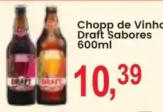 Federzoni Supermercados Chopp de Vinho Draft Sabores oferta