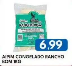 Rancho Bom Supermercados Aipim congelado rancho bom oferta