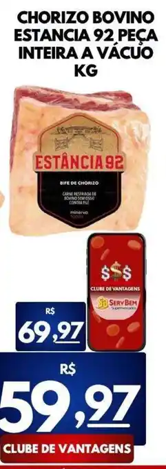 Chorizo bovino estancia 92 peça inteira a vácuo kg