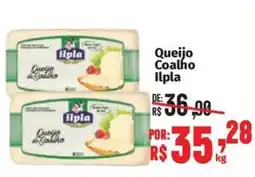 Supermercados Mateus Queijo de Coalho Ilpla oferta