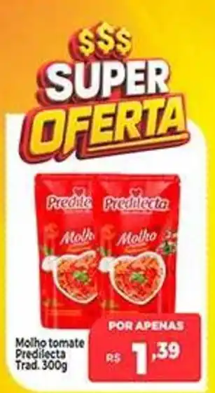Supermercados Rex Molho tomate Predilecta Trad oferta