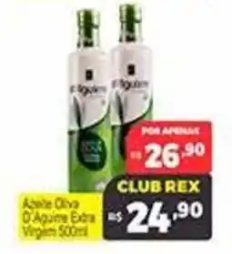Supermercados Rex Azeite Oliva D'Agua Extra Virgem oferta